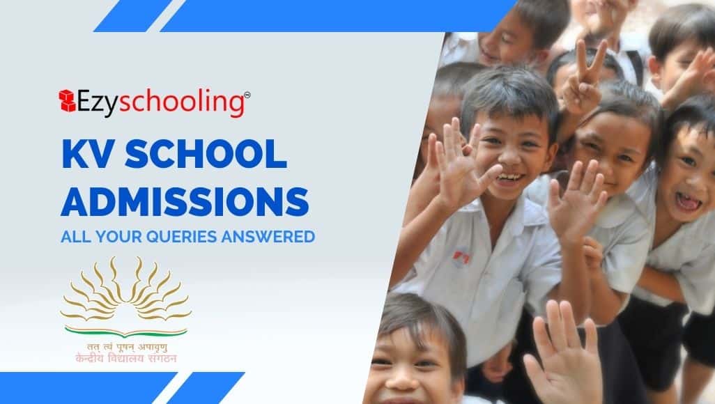 KV School Admissions: All your Queries Answered