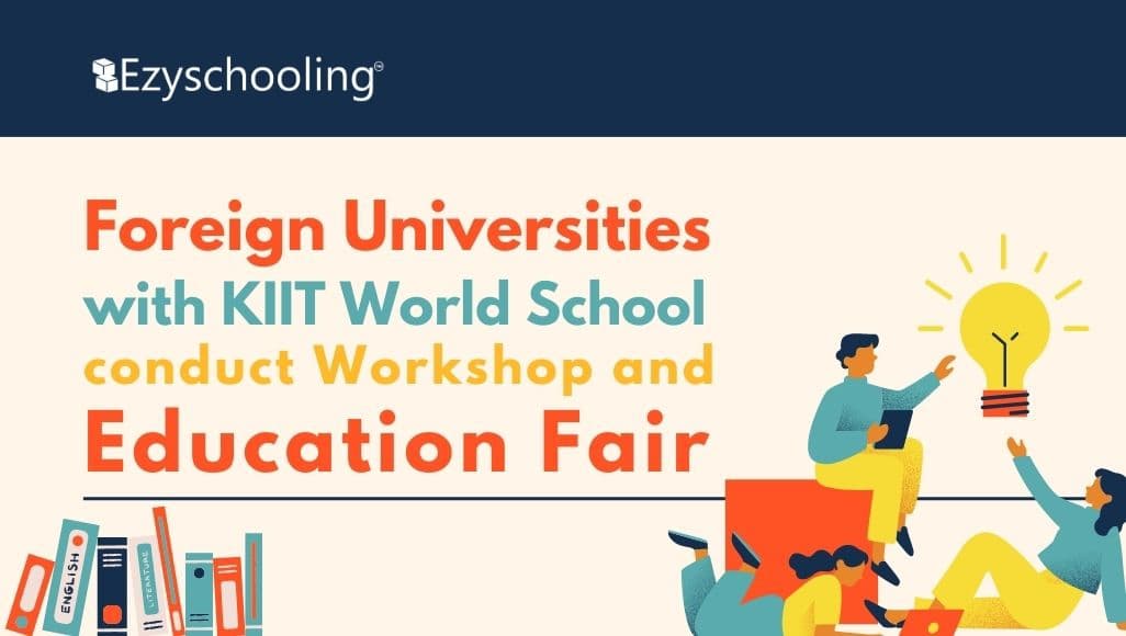 Foreign University Representatives Conduct Workshop and Education Fair at KIIT World School