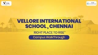 Vellore International School Videos
