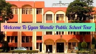 Gyan Mandir Public School Videos