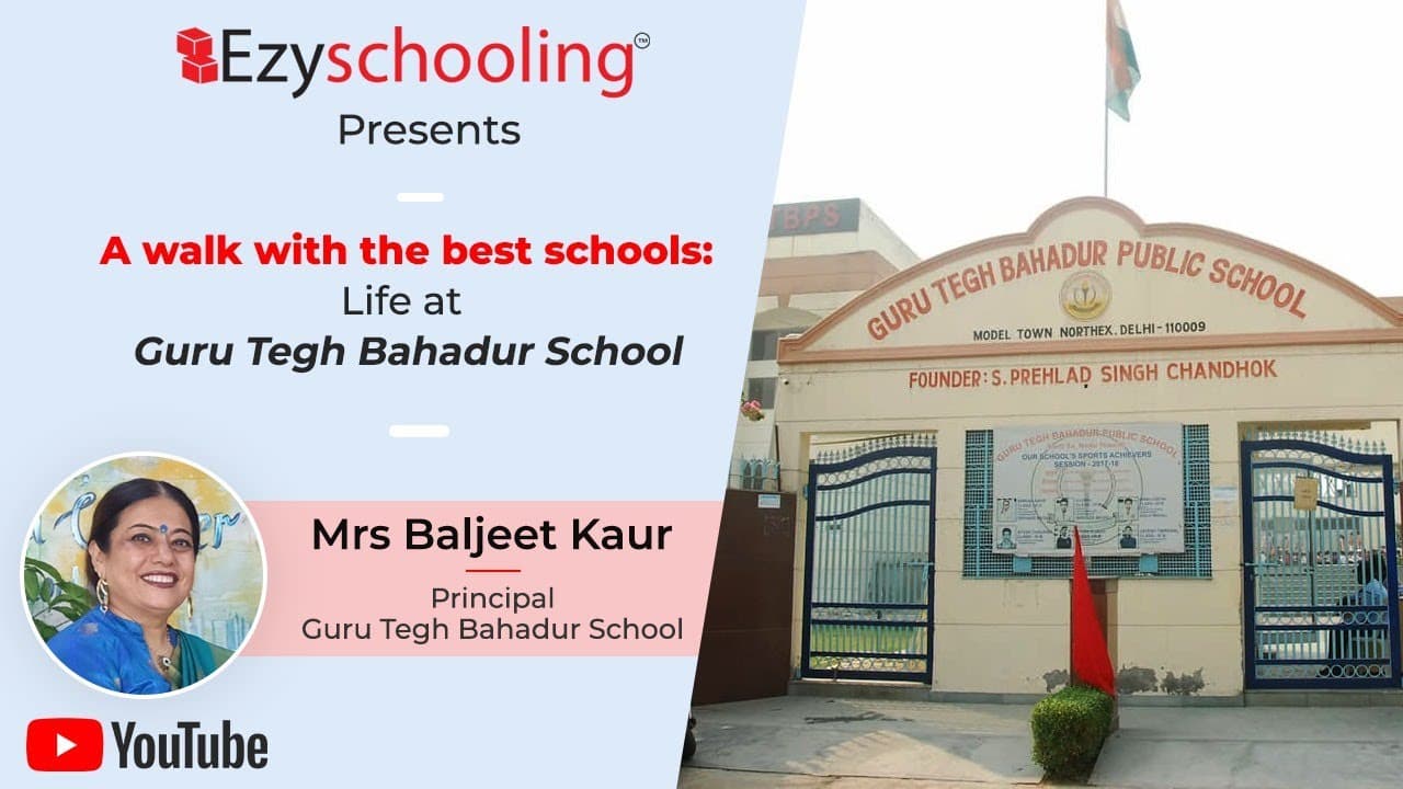 A Walk With The Best Schools: Life At Guru Tegh Bahadur School
