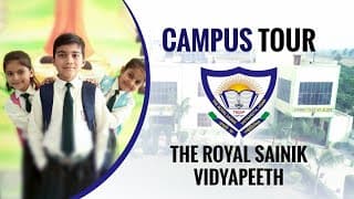 The Royal Sainik Vidyapeeth Videos