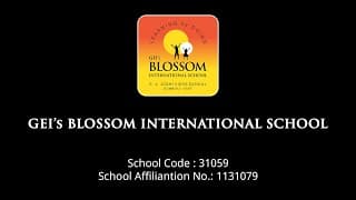 GEI's Blossom International School Videos