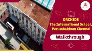 Orchids The International School Videos