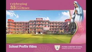 Fatima Convent Senior Secondary School Videos