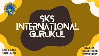 SKS International Gurukul Videos