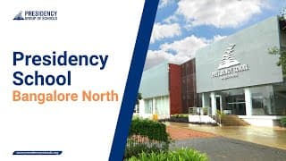 Presidency School Bangalore North Videos