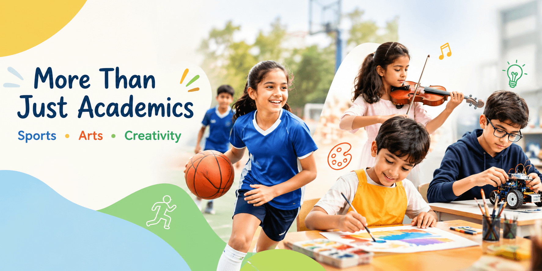 Why Children Need More Than Academics: The Role of Sports, Arts and Creativity in School Life