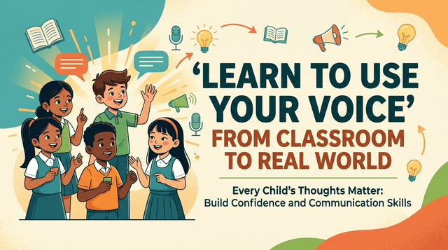 Why Every Child Should Learn to Use Their Voice: From Classroom Discussions to Real-World Communication
