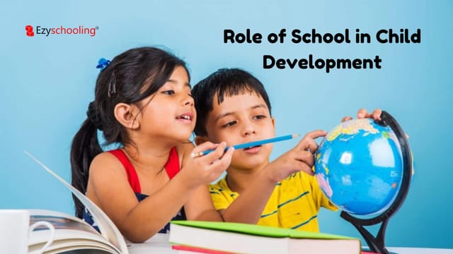 The Crucial Role of School in Shaping Children’s Personalities