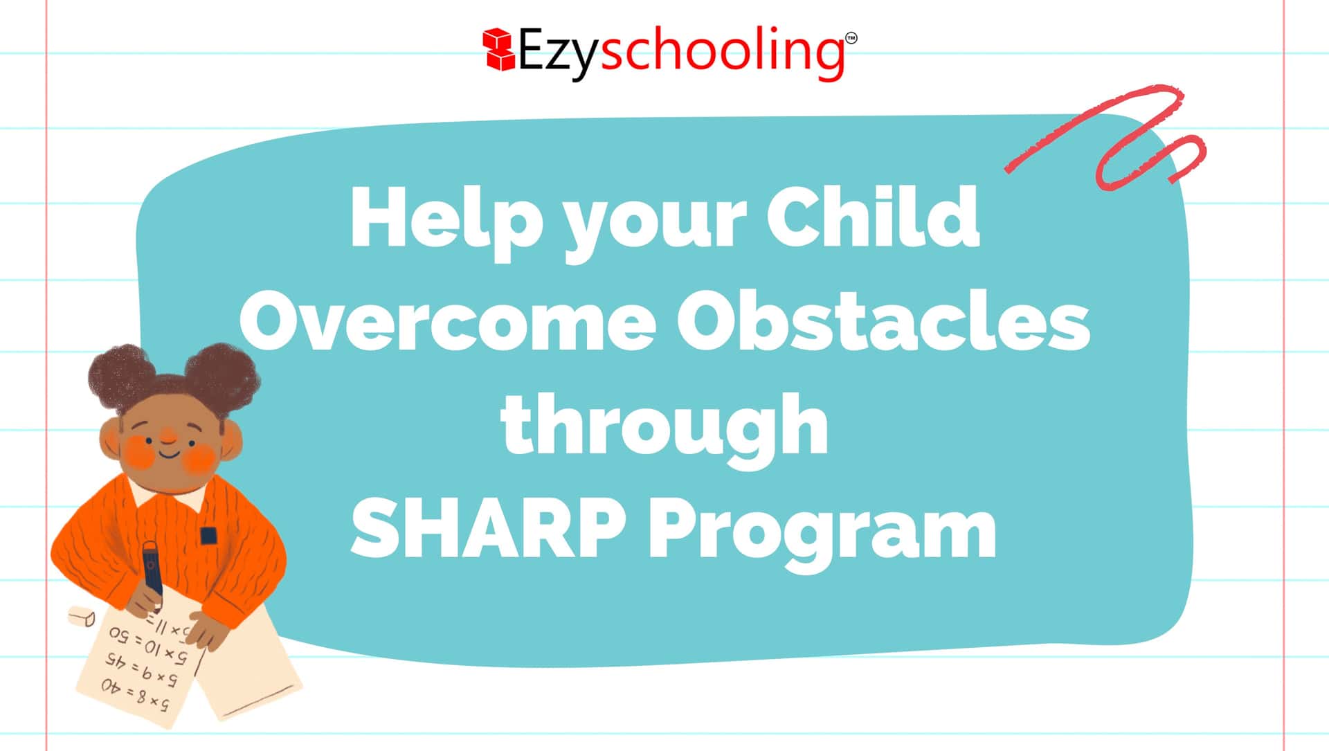 Help your Child Overcome Obstacles through SHARP Program
