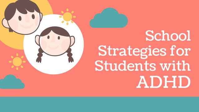 School Strategies for Students with ADHD