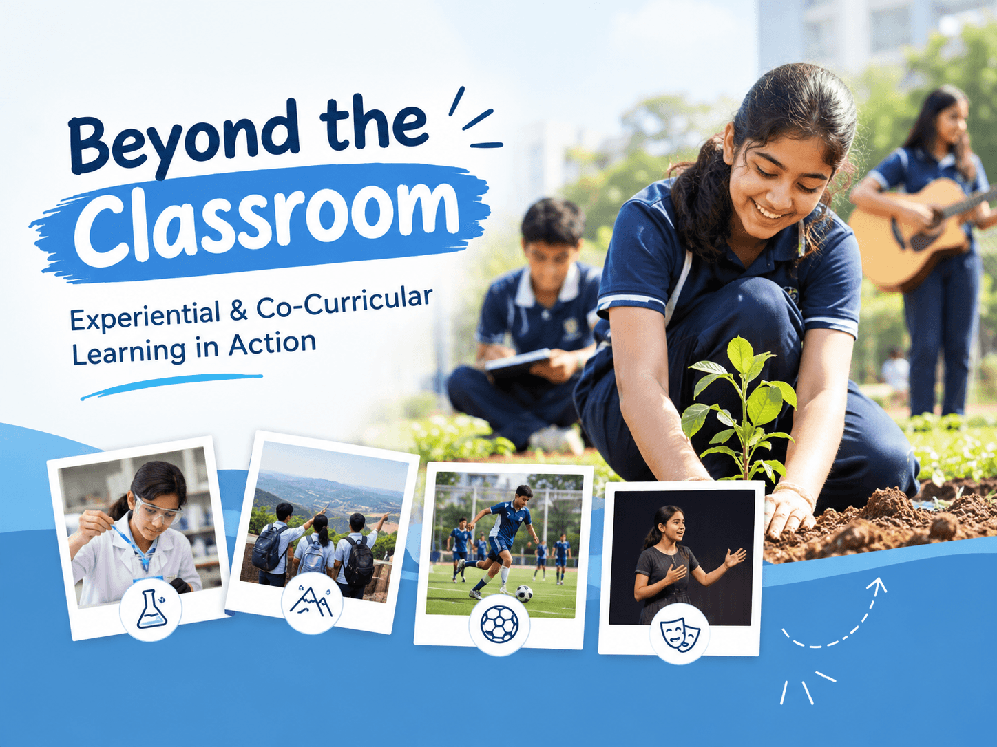 Beyond the Classroom: How Experiential and Co-Curricular Learning Shape School Life