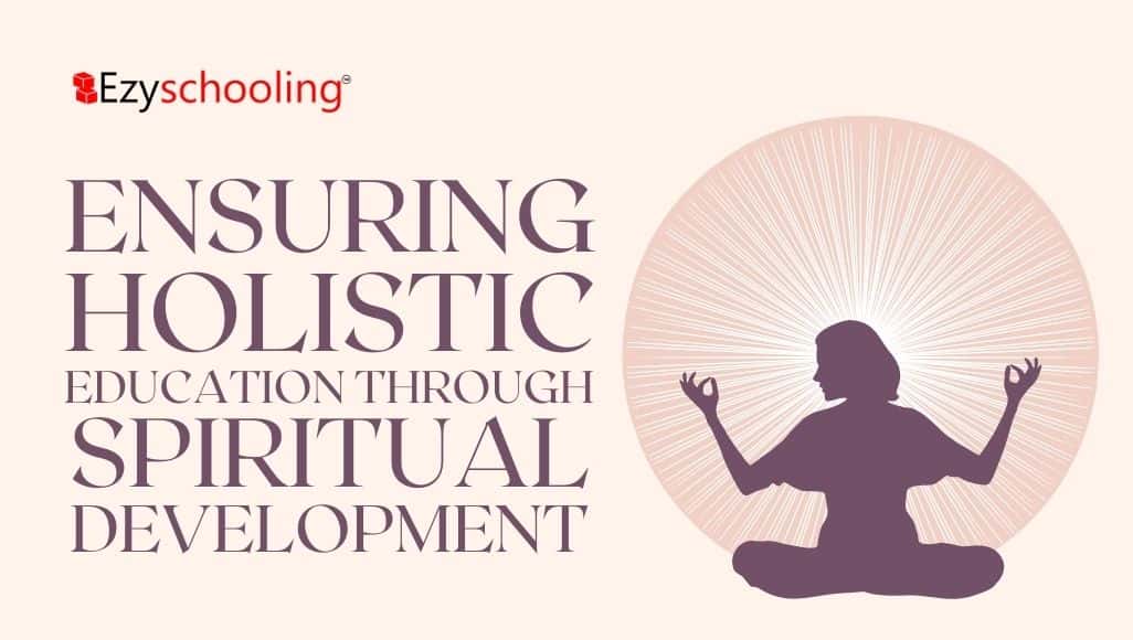 How Spiritual Development Leads to Holistic Education | Learn from Ramagya School