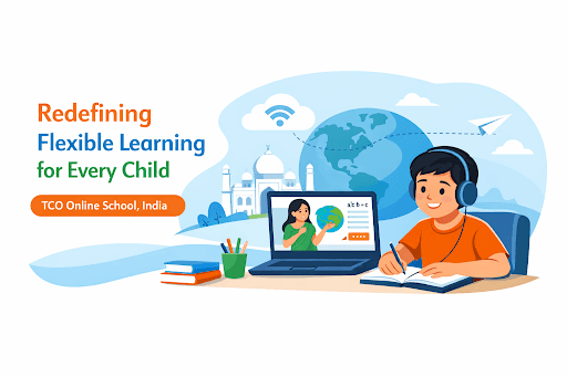 Redefining Flexible Learning for Every Child: TCO Online School, India