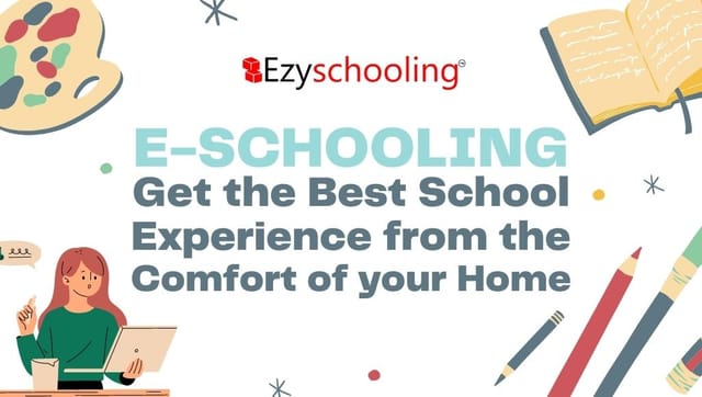 E-Schooling: Get the Best School Experience from the Comfort of your Home