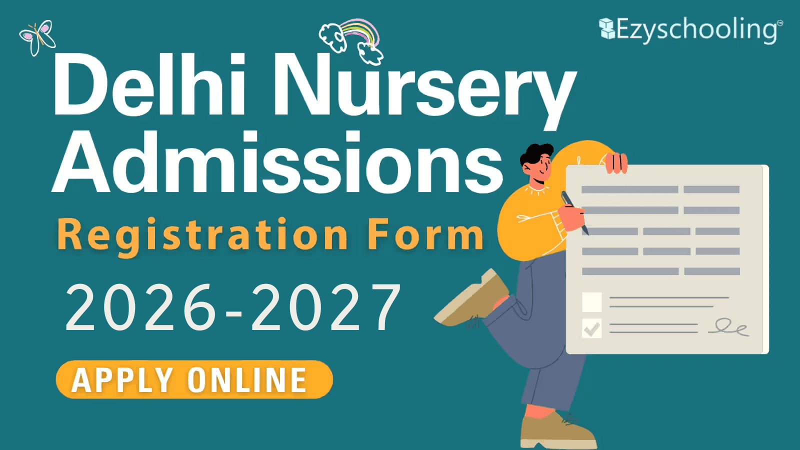 Delhi Nursery Admission Online Registration Form 2026-27