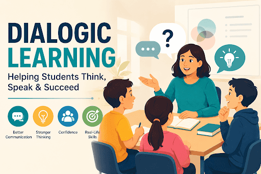 Exploring Dialogic Learning & its Benefits for Students
