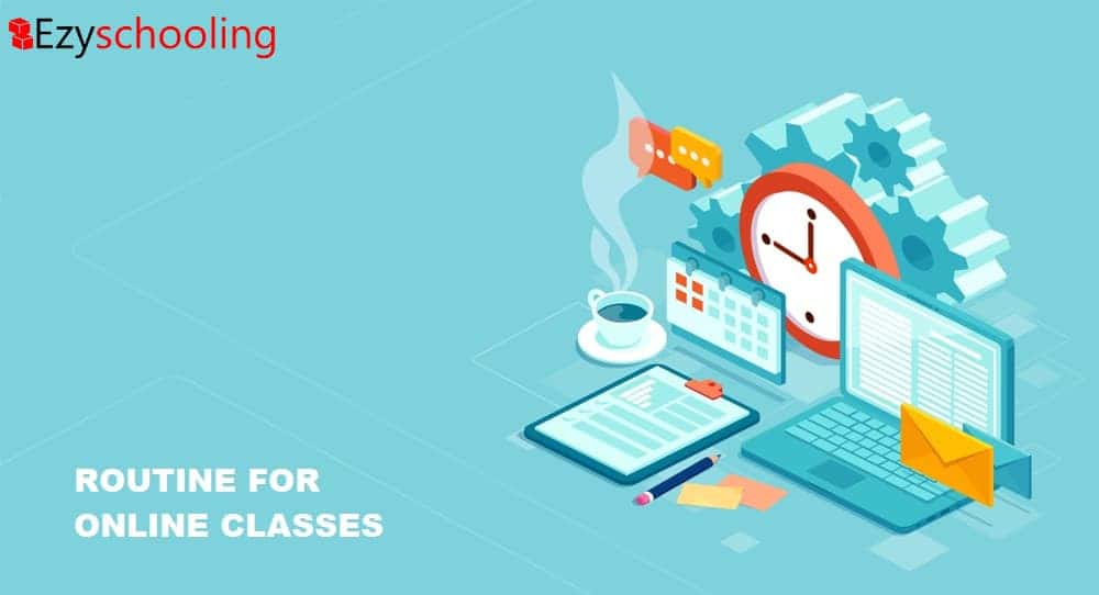 The Difference it can Make when you have the Right Routine for Online Classes