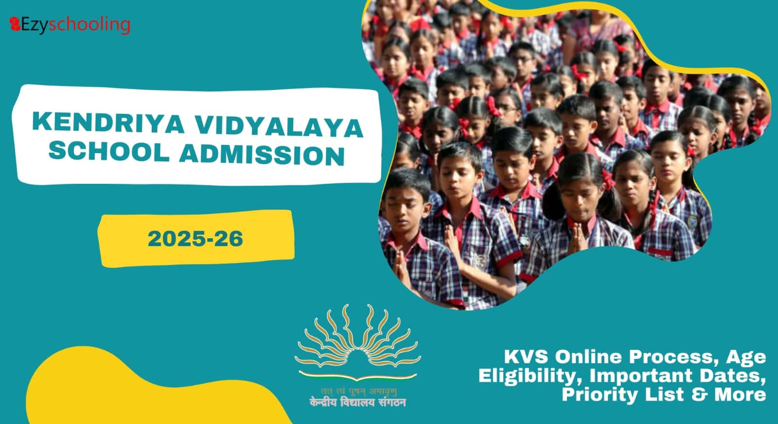 Kendriya Vidyalaya (KV) Admission 2025-26: Full Guide