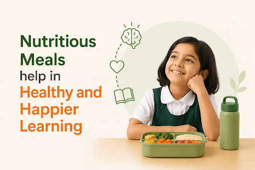 Nutritious Meals help in Healthy and Happier Learning