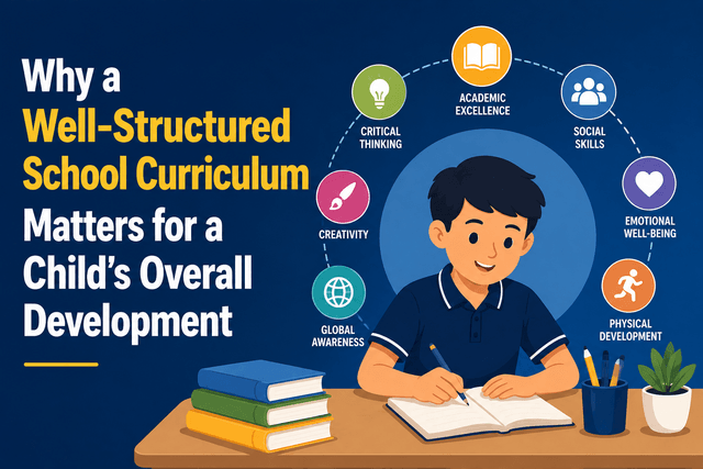 Why a Well-Structured School Curriculum Matters for a Child’s Overall Development