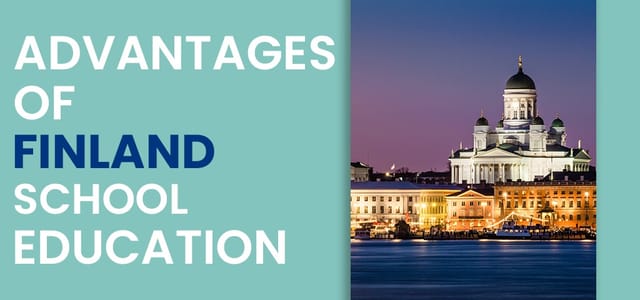 Exploring the Advantages of Finland School Education with DWPS